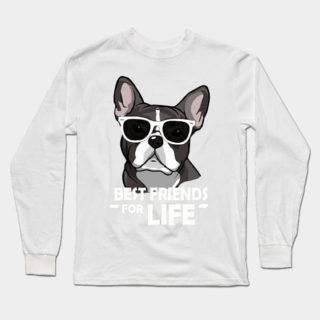 BEST FRIEND FOR LIFE FRENCHIE SHIRT Long Sleeve T-Shirt by CathyStore